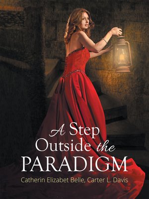 cover image of A Step Outside the Paradigm